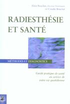 Couverture du livre « Radiesthesie et sante » de Bouchet aux éditions Dauphin