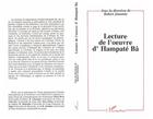 Couverture du livre « Lecture de l'oeuvre d'hampate ba » de Robert Jouanny aux éditions L'harmattan