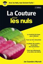 Couverture du livre « La couture pour les nuls » de Jan Saunders Maresh aux éditions First