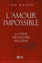 Couverture du livre « Amour impossible » de Jan Bauer aux éditions Le Jour