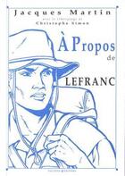 Couverture du livre « A propos de lefranc » de Martin Jacques aux éditions A Propos Belge