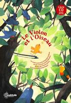 Couverture du livre « Le violon et l'oiseau » de Armelle Bossiere et Victoria Morel aux éditions Seuletoile