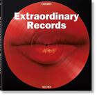 Couverture du livre « Extraordinary Records » de Giorgio Moroder et Alessandro Benedetti et Peter Bastine aux éditions Taschen