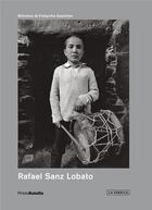 Couverture du livre « PHOTOBOLSILLO : Rafael Sanz Lobato » de Paco Gomez aux éditions La Fabrica
