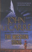 Couverture du livre « THE MISSION SONG » de John Le Carre aux éditions Hodder And Stoughton Ltd