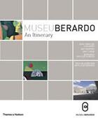 Couverture du livre « Museu Berardo ; an itinerary » de  aux éditions Thames & Hudson