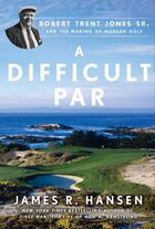 Couverture du livre « A Difficult Par » de Hansen James R aux éditions Penguin Group Us