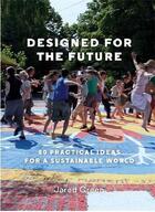Couverture du livre « Designed for the future » de Green Jared aux éditions Princeton Architectural