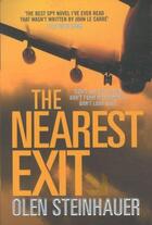 Couverture du livre « The Nearest Exit » de Olen Steinhauer aux éditions Atlantic Books
