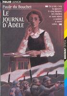 Couverture du livre « Le journal d'Adèle » de Alain Millerand et Paulee Du Bouchet aux éditions Gallimard-jeunesse