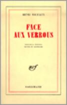 Couverture du livre « Face aux verrous » de Henri Michaux aux éditions Gallimard (patrimoine Numerise)