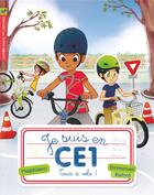 Couverture du livre « Je suis en CE1 T.8 ; tous à vélo ! » de Emmanuel Ristord et Magdalena aux éditions Pere Castor