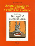 Couverture du livre « Apprentissage bon appetit mr lapin » de Prinsaud Alain / Bou aux éditions Ecole Des Loisirs