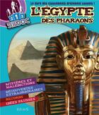 Couverture du livre « L'Egypte des pharaons » de  aux éditions Fleurus