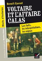 Couverture du livre « Voltaire et l'affaire Calas » de Benoit Garnot aux éditions Hatier