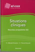 Couverture du livre « Situations cliniques » de Thorin-Benarab aux éditions Maloine