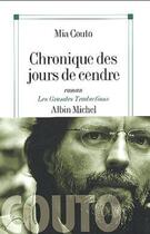 Couverture du livre « Chronique des jours de cendre » de Couto-M aux éditions Albin Michel