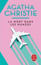 Couverture du livre « La mort dans les nuages » de Agatha Christie aux éditions Le Livre De Poche