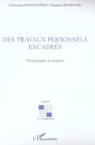 Couverture du livre « Des travaux personnels encadres - temoignages et analyses » de Montandon/Peyrotte aux éditions L'harmattan