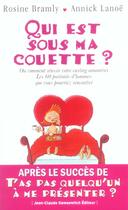 Couverture du livre « Qui Est Sous Ma Couette ? Vol 1 » de Bramly/Lanoe aux éditions Jean-claude Gawsewitch