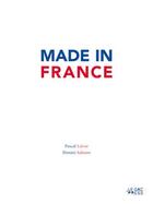 Couverture du livre « Made in France » de Pascal Lievre aux éditions Le Gac Press