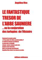 Couverture du livre « Le fantastique trésor de l'abbé Saunière » de Angelina Viva aux éditions Midinnova