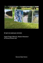 Couverture du livre « L'art en partage citoyen » de Sabine Forero Mendoz aux éditions Orbis Tertius