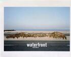 Couverture du livre « Waterfront » de Andre Merian et Francois Cheval aux éditions Arnaud Bizalion