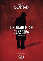 Couverture du livre « Le diable de Glasgow » de Gilles Bornais aux éditions Gaelis