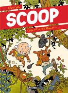 Couverture du livre « Scoop ; ce qui suit va vous étonner... » de Caloucalou aux éditions Delcourt