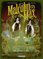 Couverture du livre « Malcolm Max t.2 : résurrection » de Ingo Romling et Peter Mennigen aux éditions Delcourt