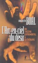 Couverture du livre « L'arc-en-ciel du désir » de Augusto Boal aux éditions La Decouverte