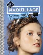 Couverture du livre « Maquillage » de Boris Entrup aux éditions Vigot