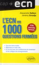 Couverture du livre « L ecn en 1000 questions fermees » de Sellam/Smadja aux éditions Ellipses