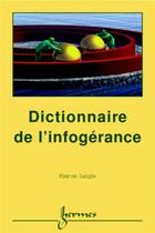 Couverture du livre « Dictionnaire de l'infogérance » de Pierre Laigle aux éditions Hermes Science Publications