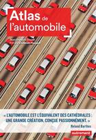 Couverture du livre « Atlas de l'automobile » de Jean-Francois Doulet aux éditions Autrement