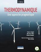 Couverture du livre « Thermodynamique ; une approche pragmatique (3e édition) » de Michael A. Boles et Yunus Cengel et Mehmet Kanouglu aux éditions Cheneliere Mcgraw-hill