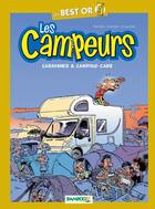 Couverture du livre « Les campeurs ; best-or ; caravanes & camping-cars » de Eric Maltaite et Veerle Swinnen et Dugomier aux éditions Bamboo