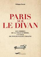 Couverture du livre « Paris sur le divan » de Philippe Porret aux éditions Parigramme