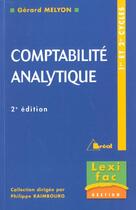 Couverture du livre « Comptabilite Analytique - Lexifac » de Raimbourg Melyon aux éditions Breal