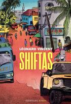 Couverture du livre « Shiftas » de Leonard Vincent aux éditions Des Equateurs