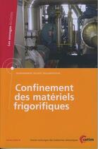 Couverture du livre « Confinement des matériels frigorifiques » de Cazauran aux éditions Cetim