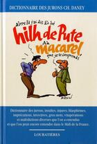 Couverture du livre « Hilh De Pute, Macarel » de Charles Daney aux éditions Loubatieres