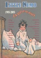 Couverture du livre « Little nemo, 1905-2005 ; un siecle reves » de  aux éditions Impressions Nouvelles