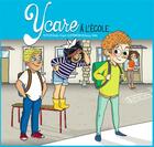 Couverture du livre « Ycare à l'école » de Elodie Crepel aux éditions Ailes Et Graines