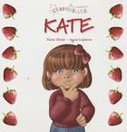 Couverture du livre « Kate » de Ingrid Lefebvre et David Olivier aux éditions Crapouilles