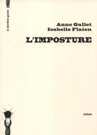 Couverture du livre « L'imposture » de Gallet/Flaten aux éditions La Derniere Goutte