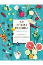 Couverture du livre « The foodhall cookbook » de Gresham Fernandes aux éditions Antique Collector's Club