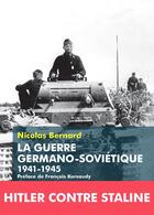 Couverture du livre « La guerre germano-sovietique 1941-1945 » de Nicolas Bernard aux éditions Tallandier