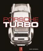 Couverture du livre « Porsche Turbo » de Randy Leffingwell aux éditions Etai